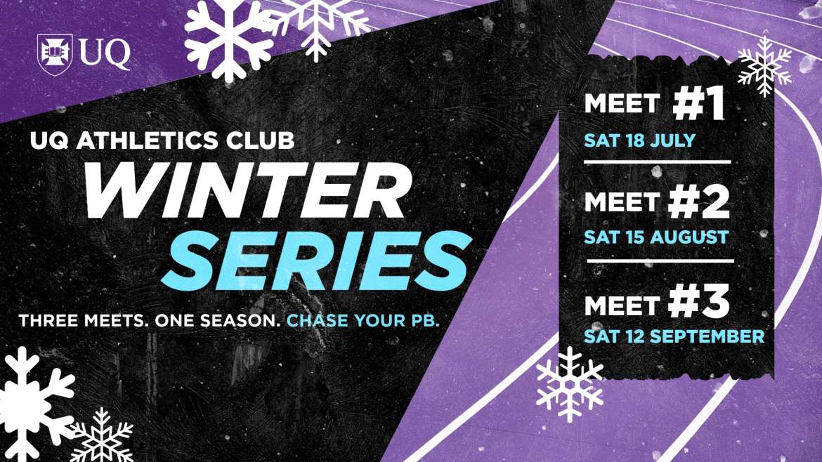 2026 UQ Winter Series Meets